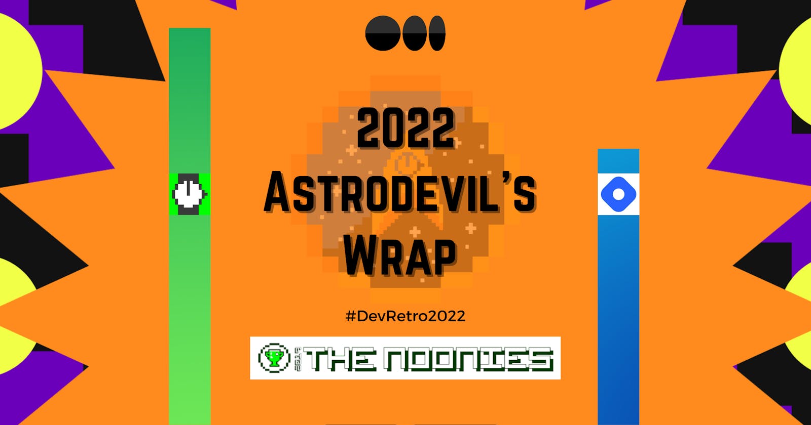 Astrodevil's 2022 Wrapped "Dev Retro 2022"