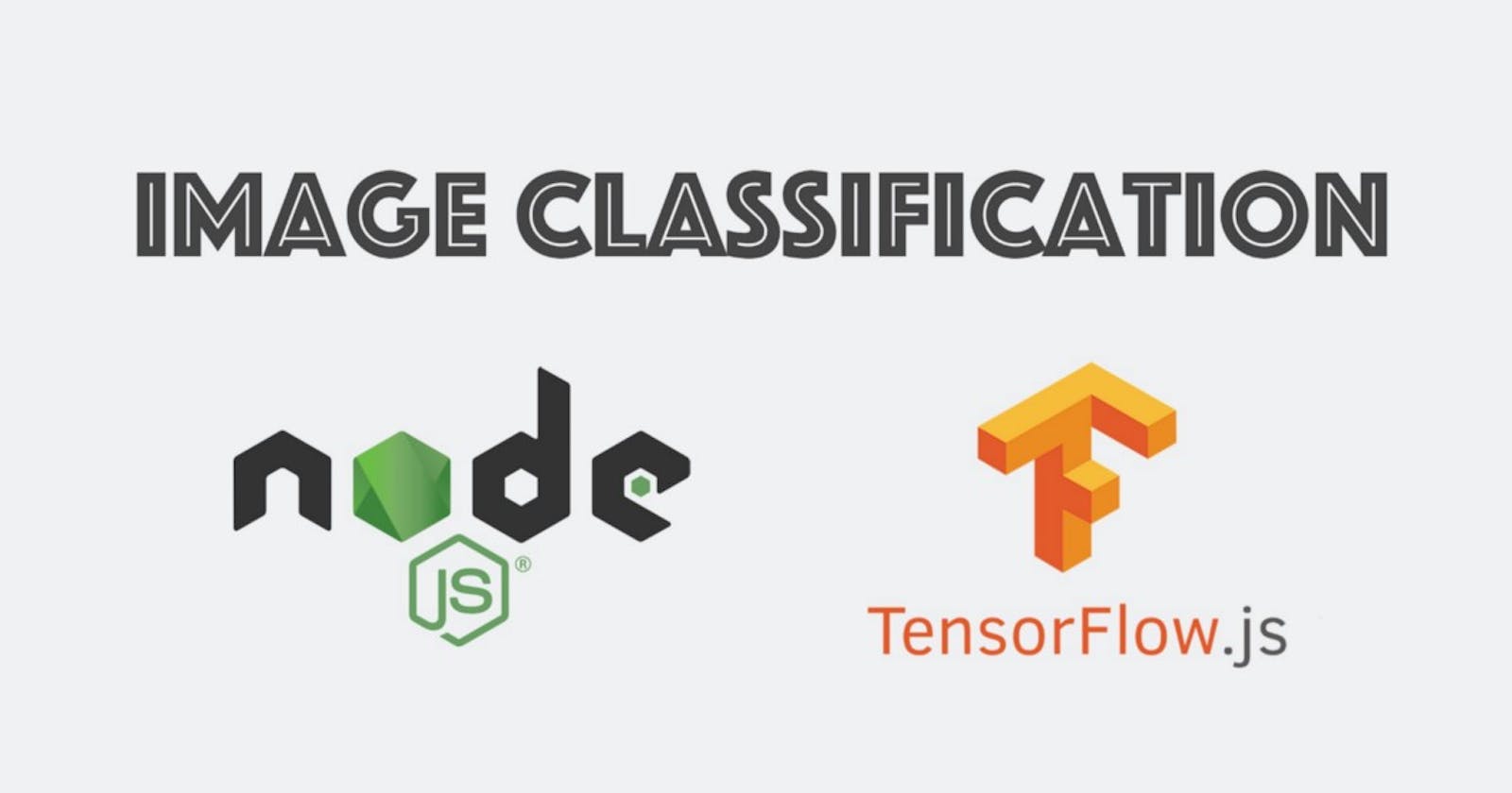 How to implement a custom classification application with Tensorflow Javascript