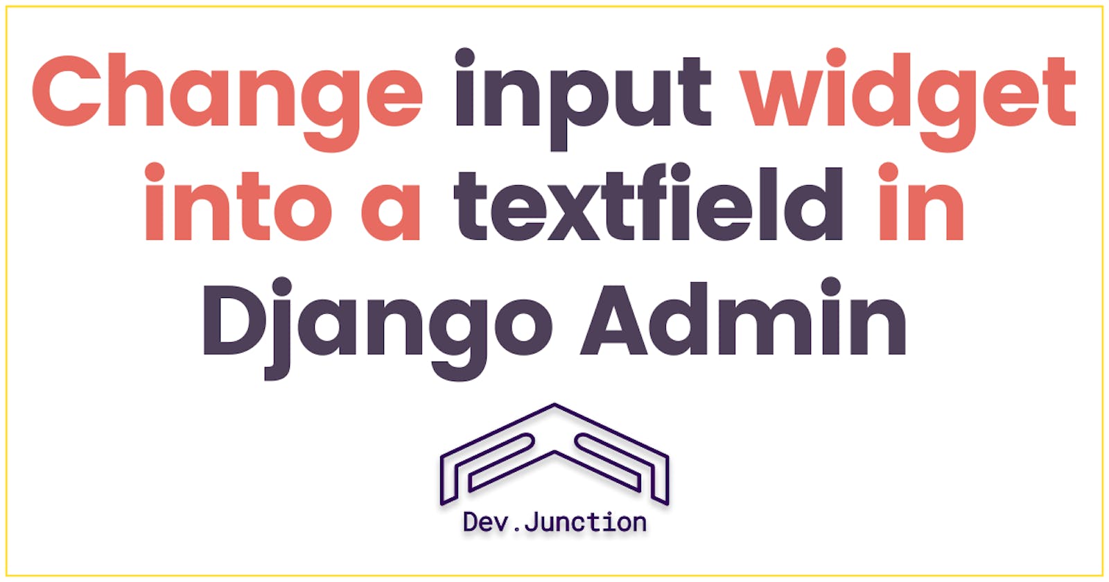 How to change the input widget into a textfield in Django Model Admin form?