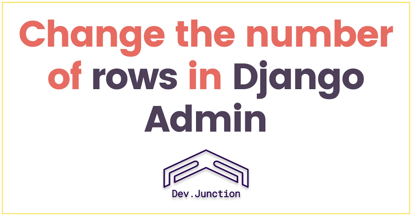 How to change the number of objects (rows) to show in the Django admin change list view?