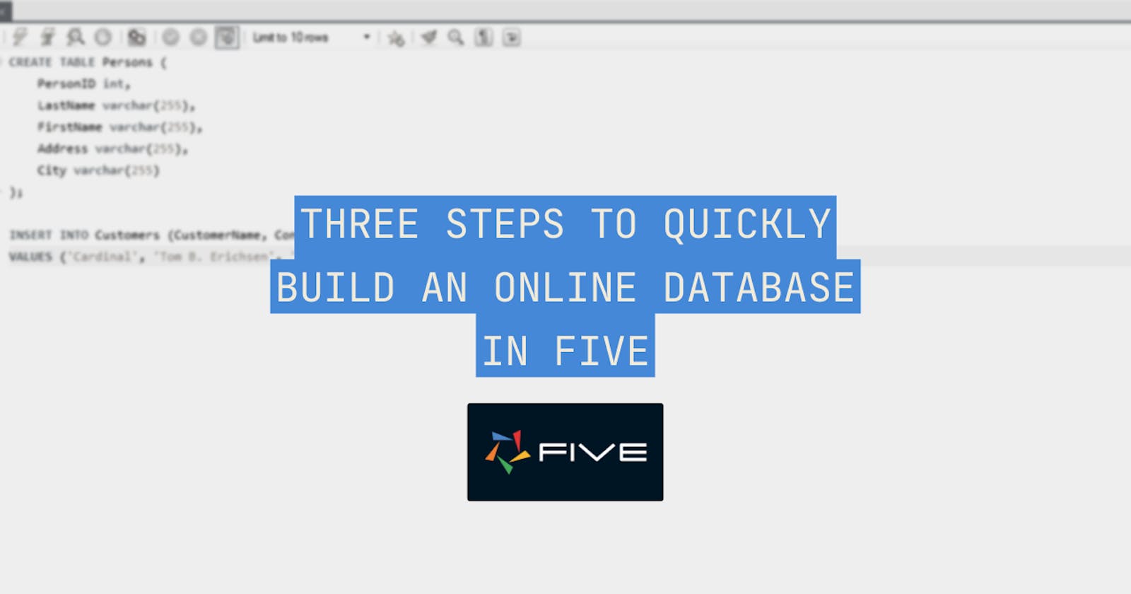 3 Steps To Quickly Build A MySQL Online Database