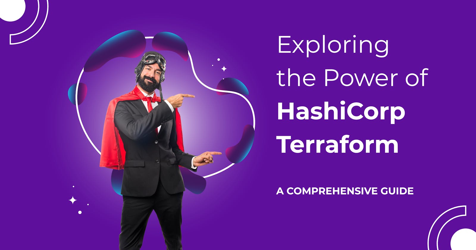 Exploring the Power of HashiCorp Terraform