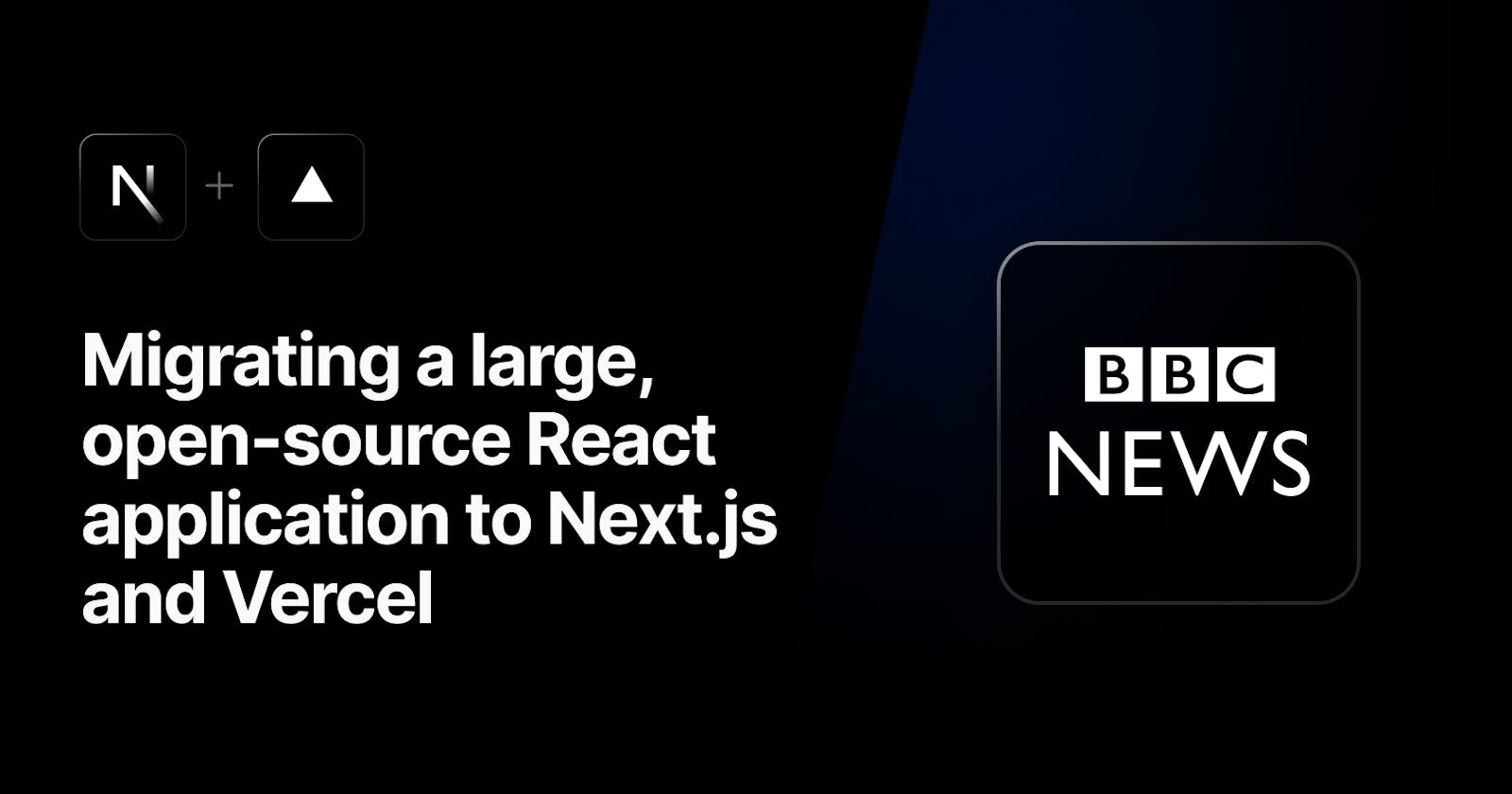 Migrating a large, open-source React application to Next.js and Vercel
