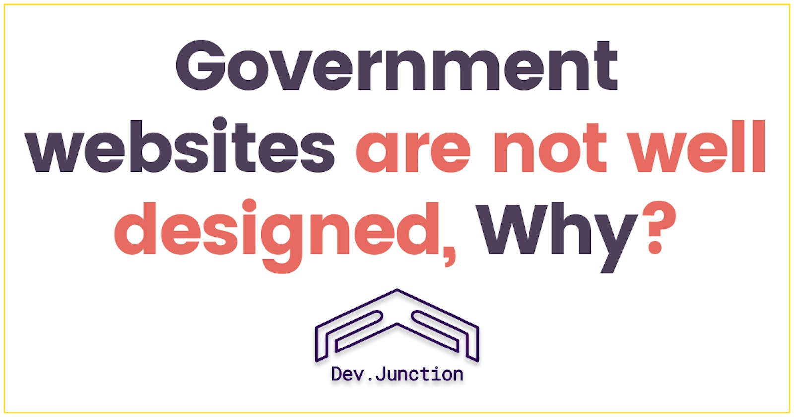 Why Indian government websites are not well designed?