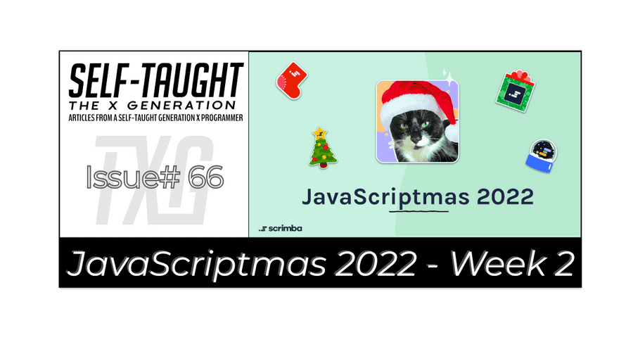 JavaScriptmas 2022 - Issue 2