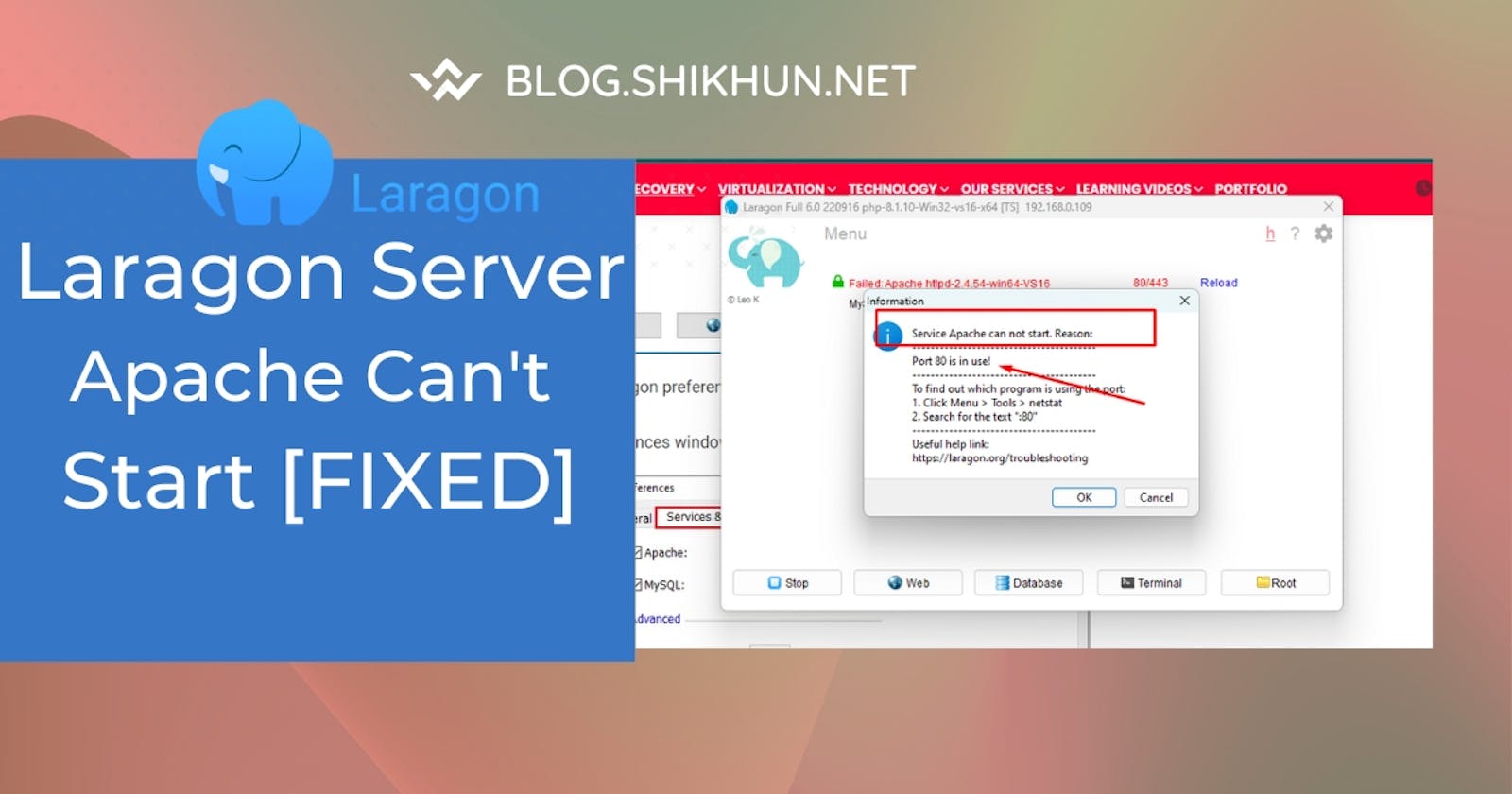 How to fix "Server Apache Can't Start" issues in Laragon