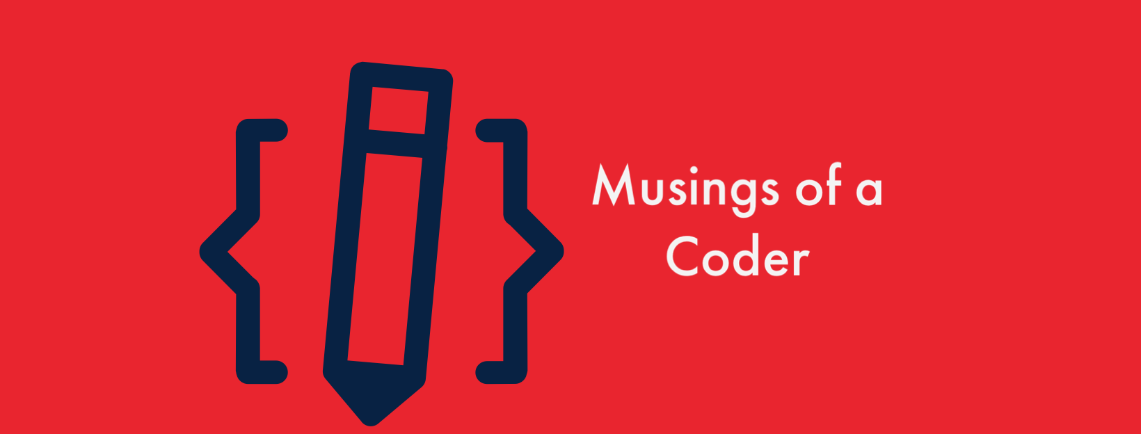 Musings of a Coder