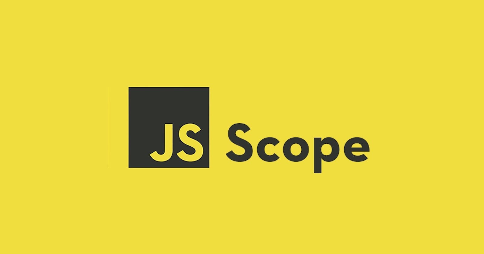 JavaScript Scopes & Scope Chain