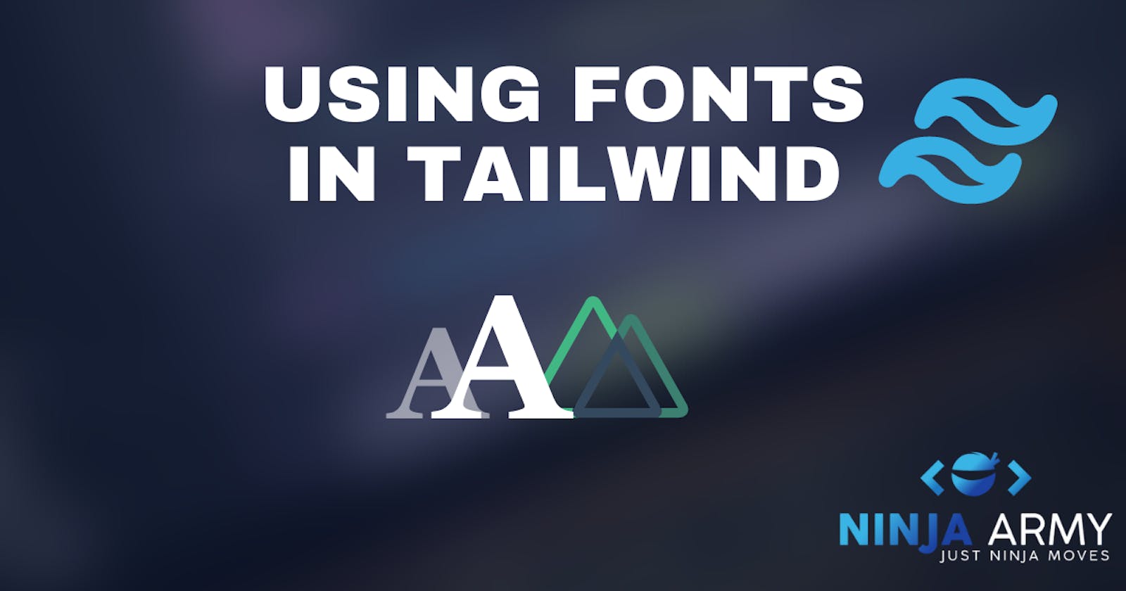 Using fonts in tailwind