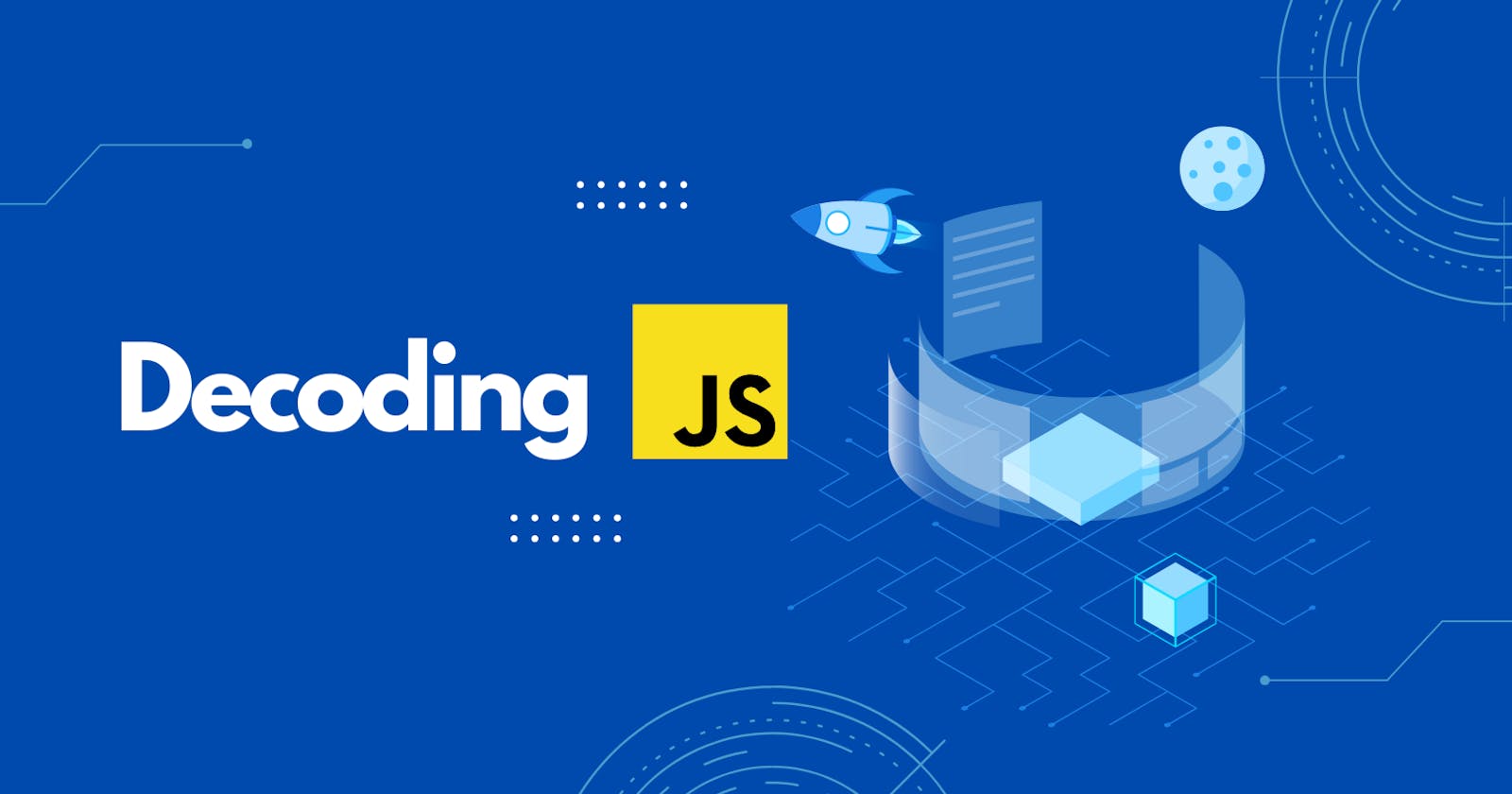 Decoding JS (Part - 2): Debouncing and throttling