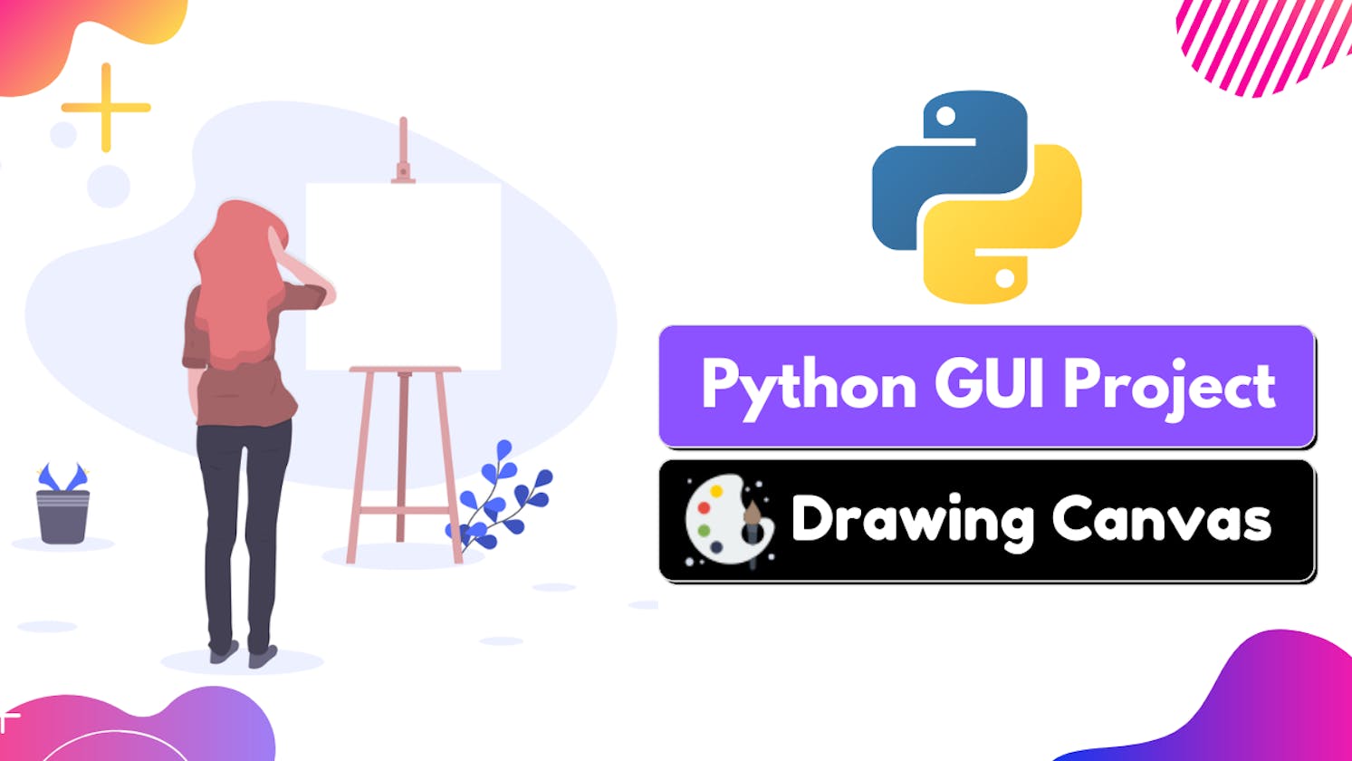 A Step-to-step Guide for Creating a Drawing Canvas GUI using python