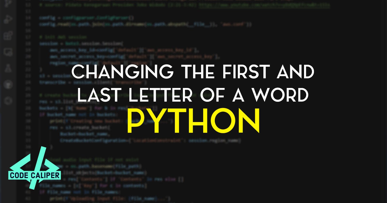 Changing the First and Last Letter of a Word in Python