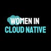 Women in Cloud Native