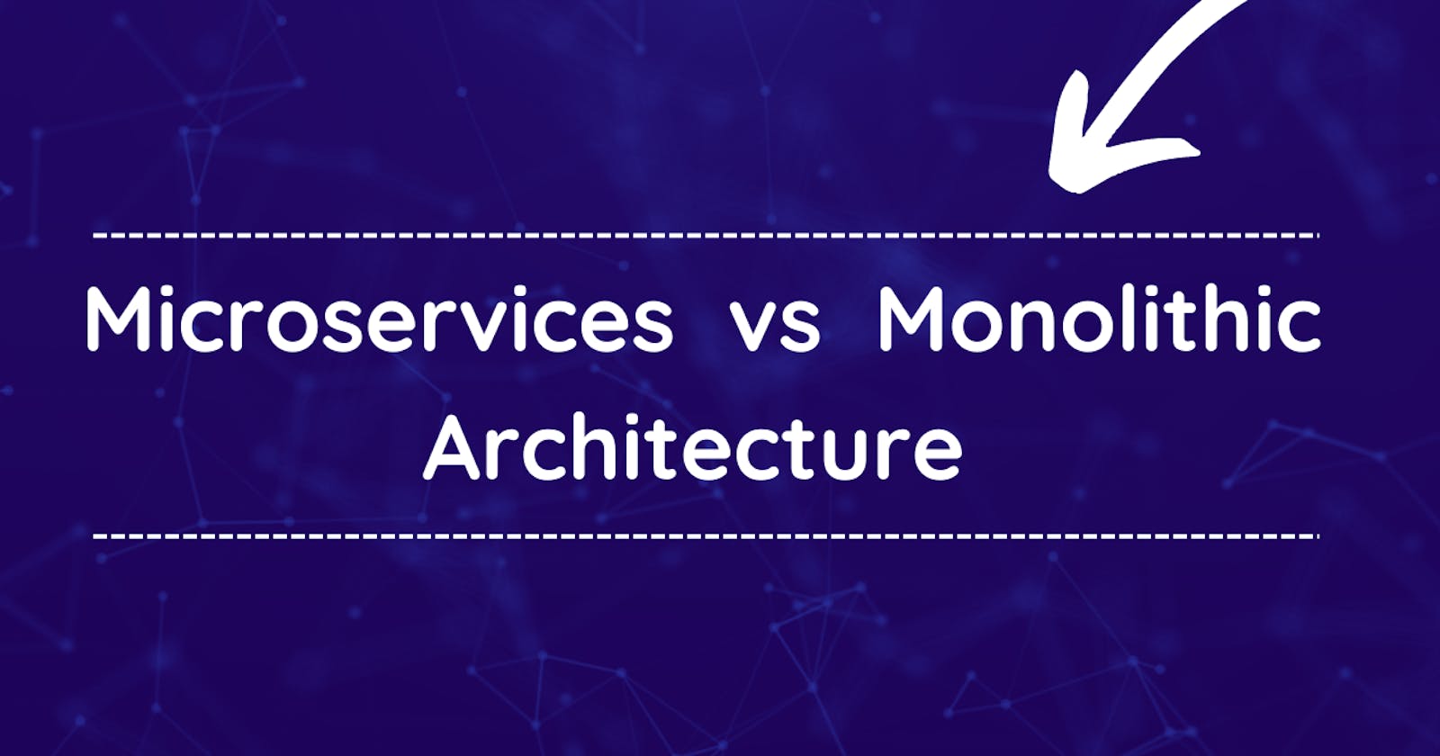 Microservices   vs   Monolithic Architecture