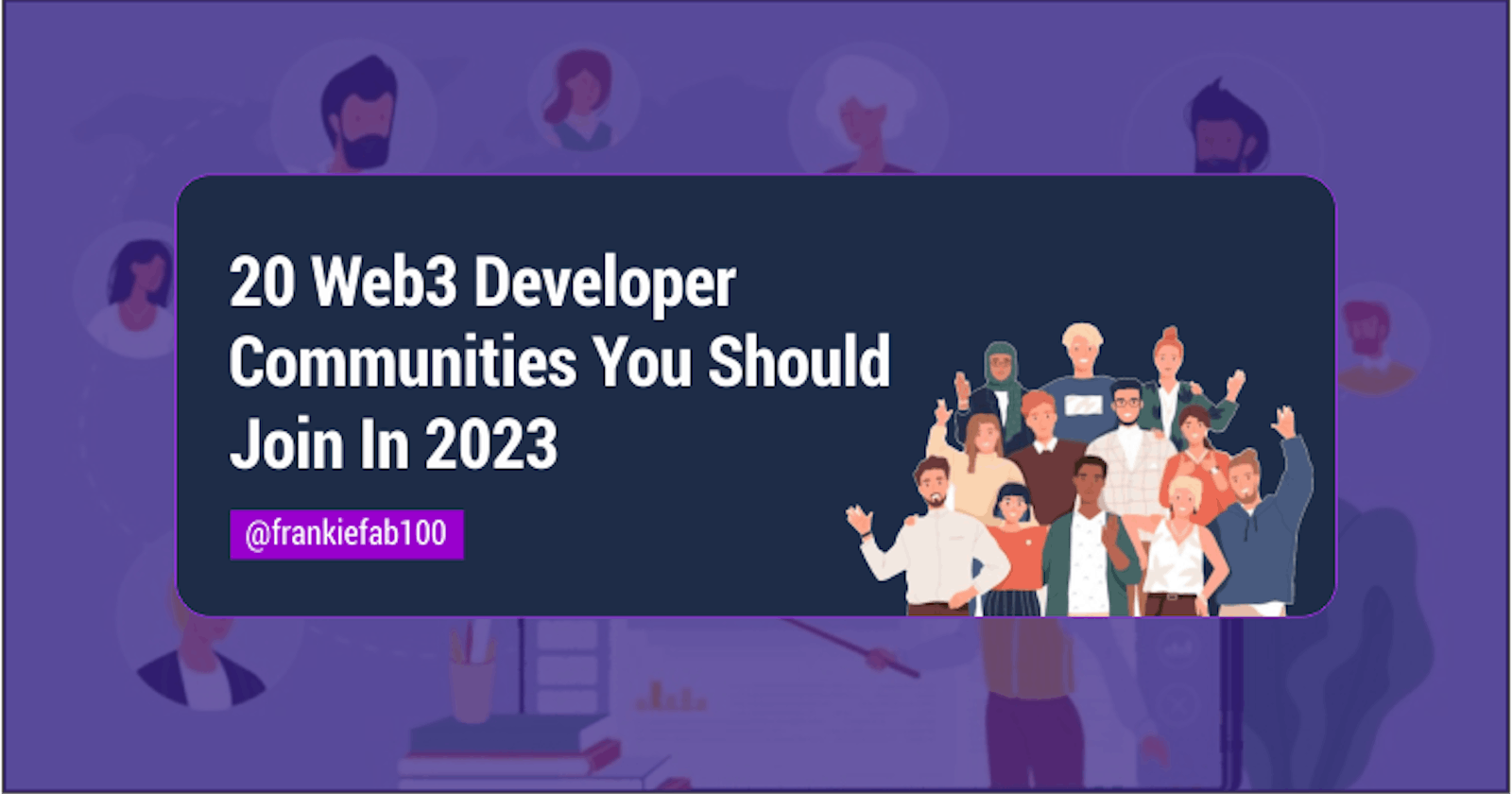 20 Web3 Developer Communities You Should Join In 2023