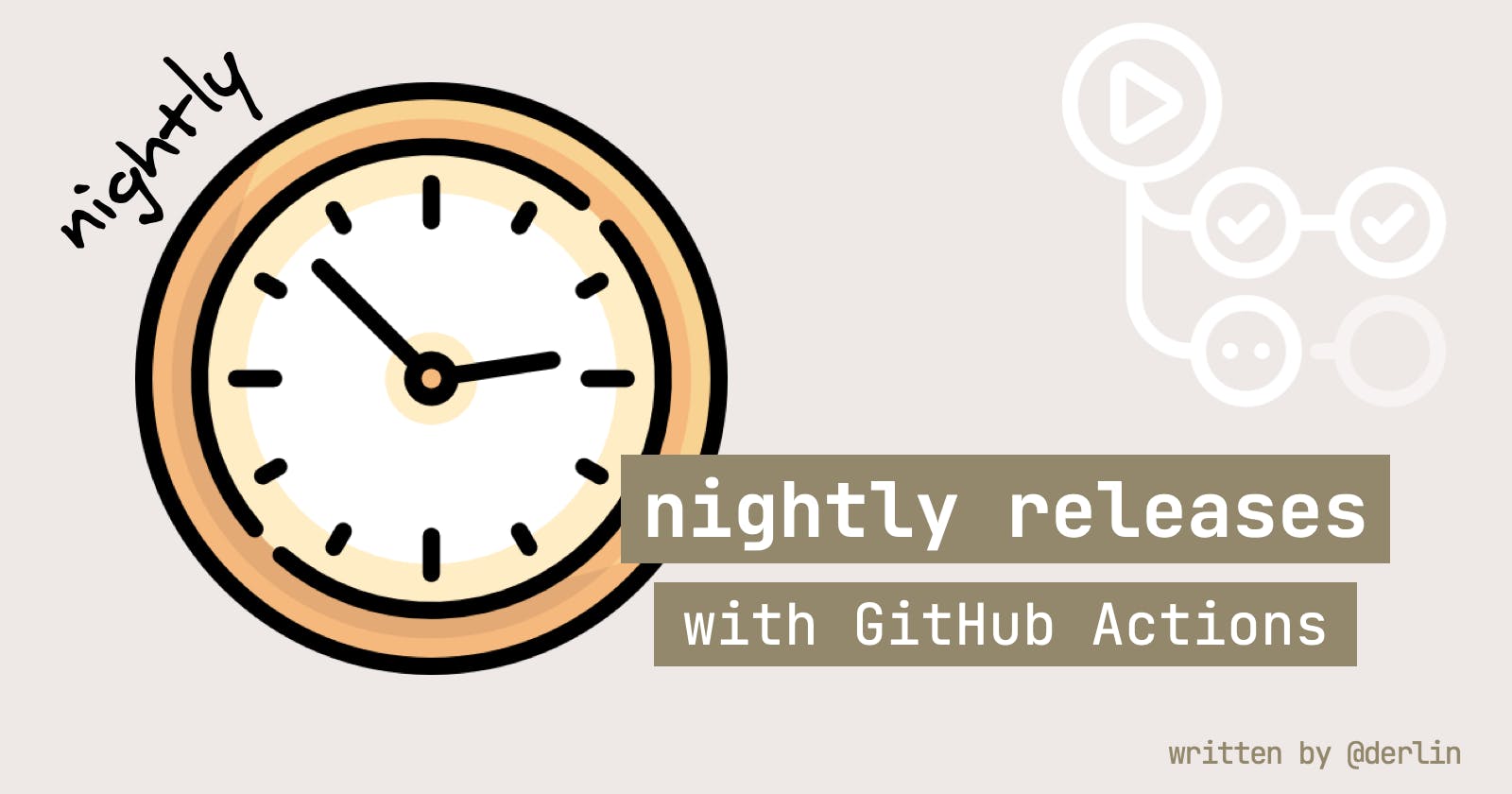 How to create nightly releases with Github Actions