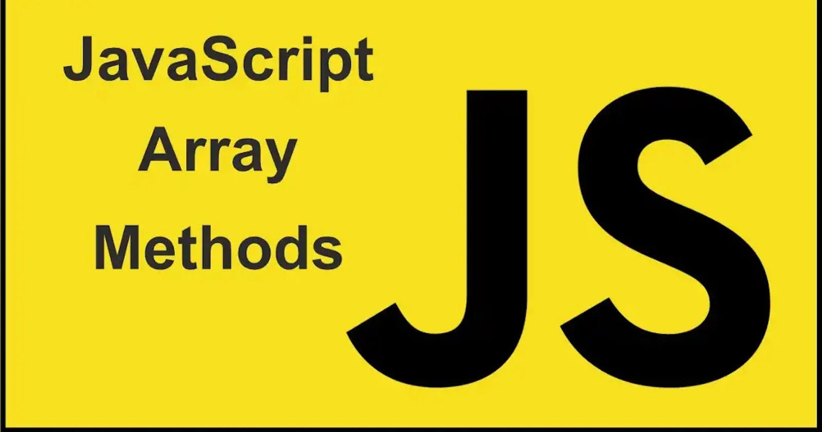 Array Methods - JavaScript