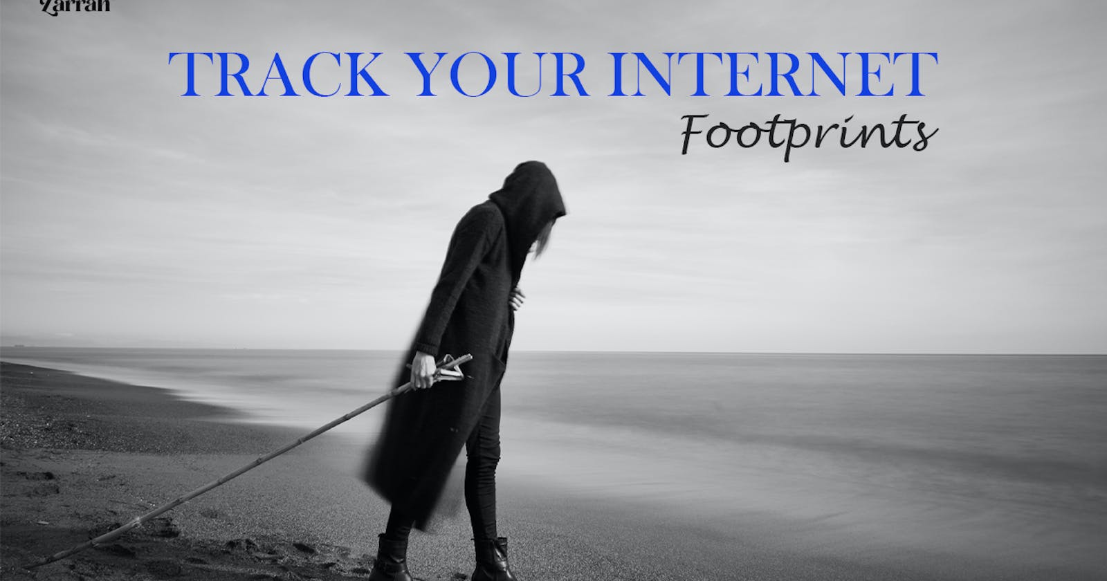 How to track your Internet Footprint and easy ways to Manage It.