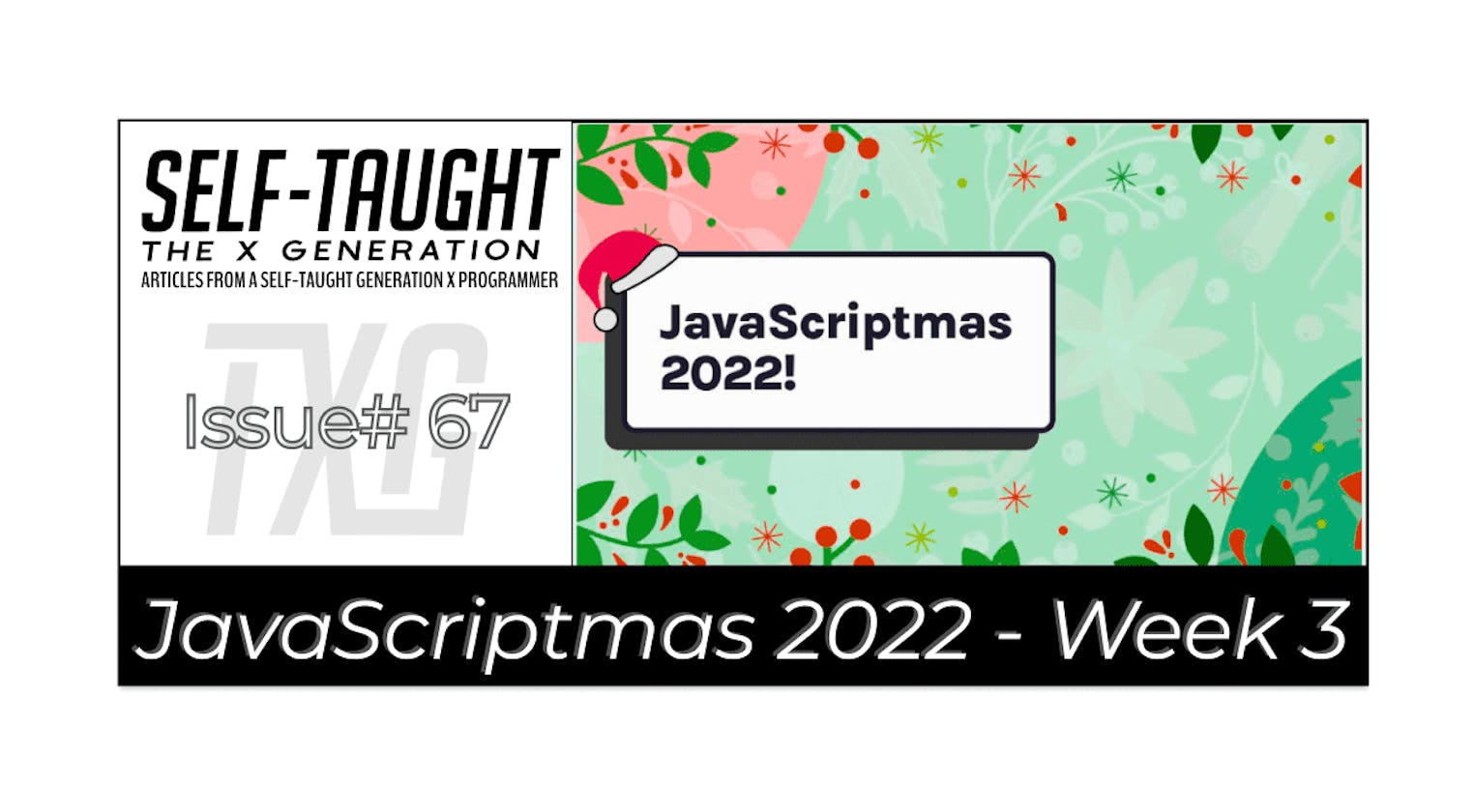 JavaScriptmas 2022 - Issue 3