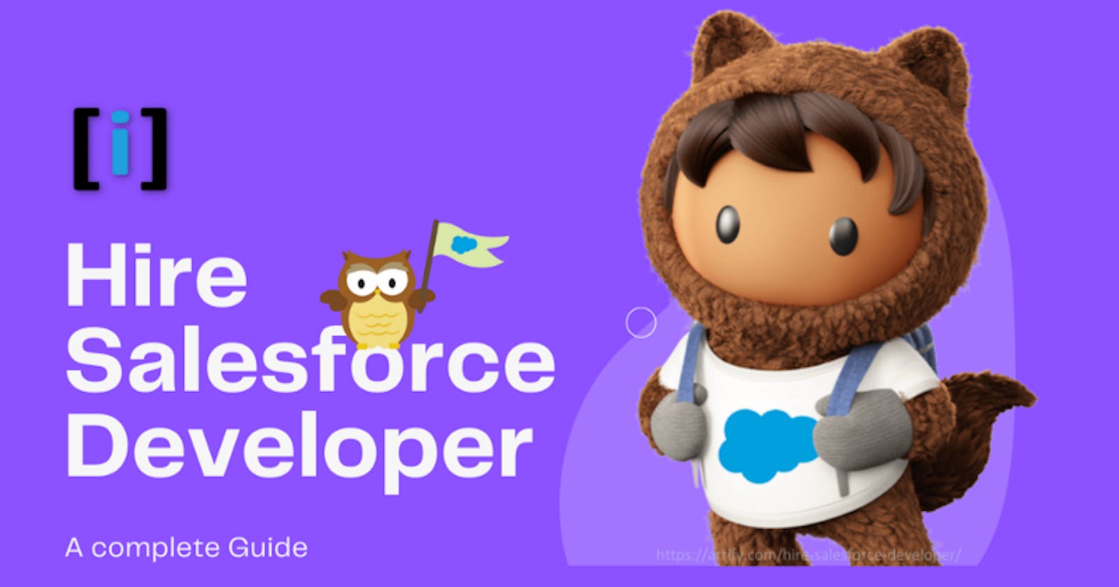 Guide to hire Salesforce Developer — Arrify