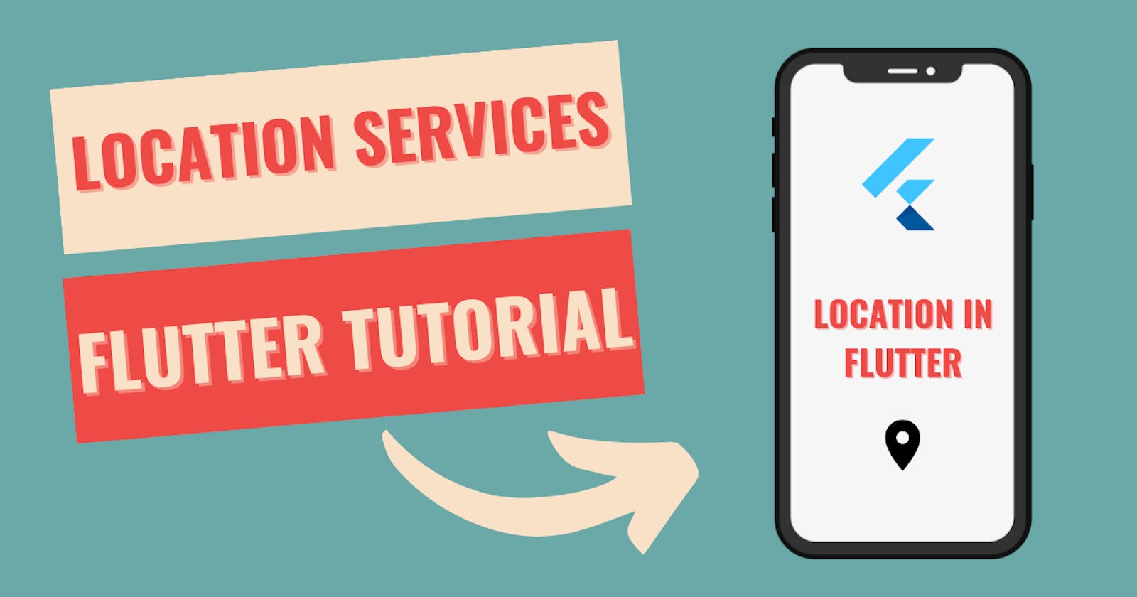 How to integrate location services in Flutter.