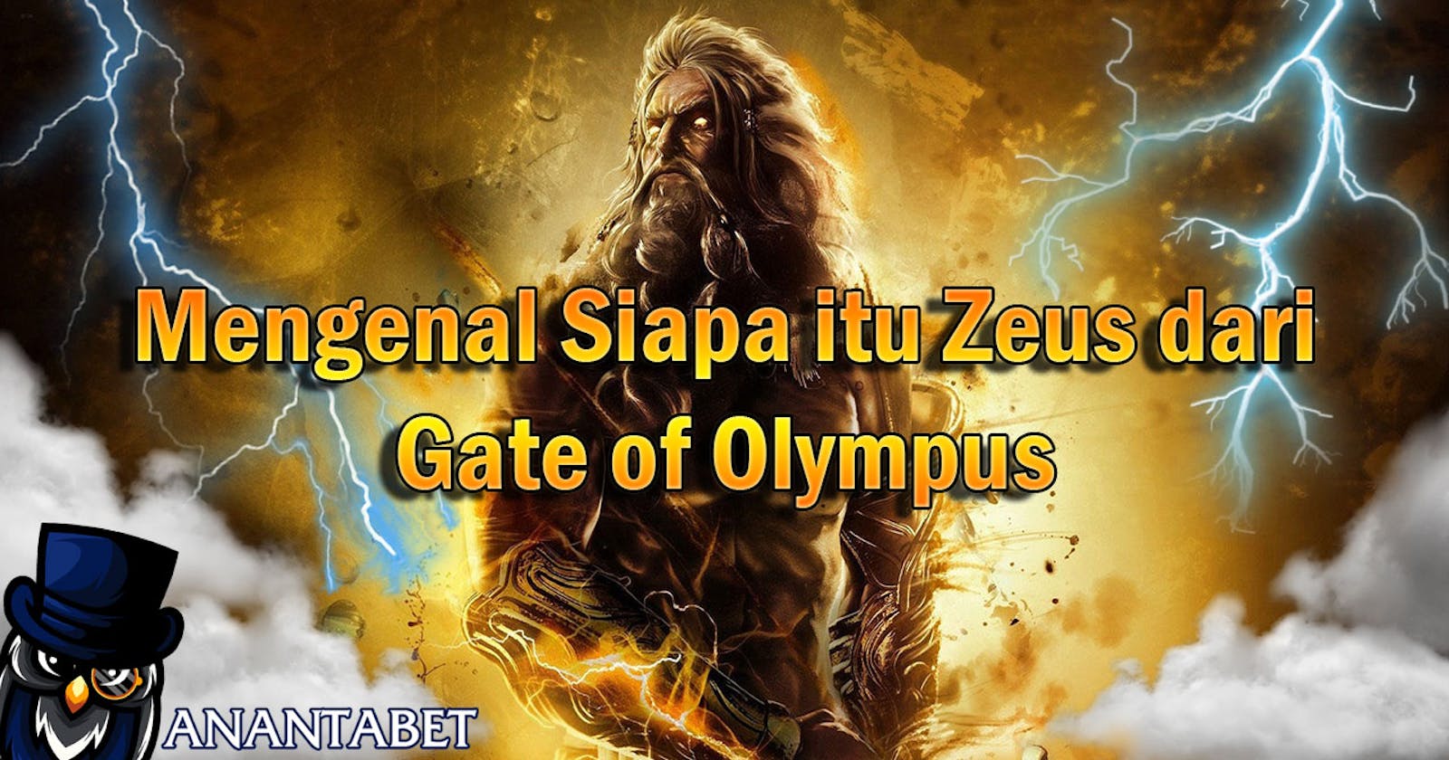 Mengenal Siapa itu Zeus dari Gate of Olympus?