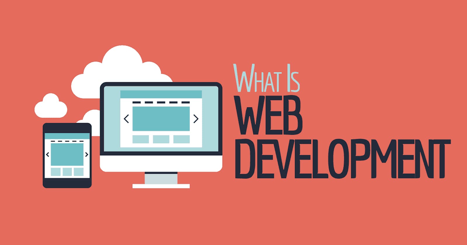 What Is  Web Development
