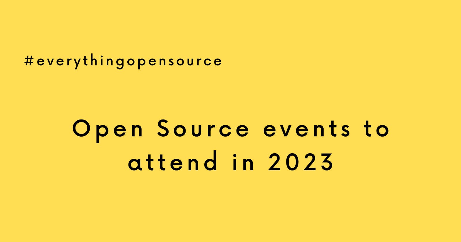 Open Source events to attend in 2023