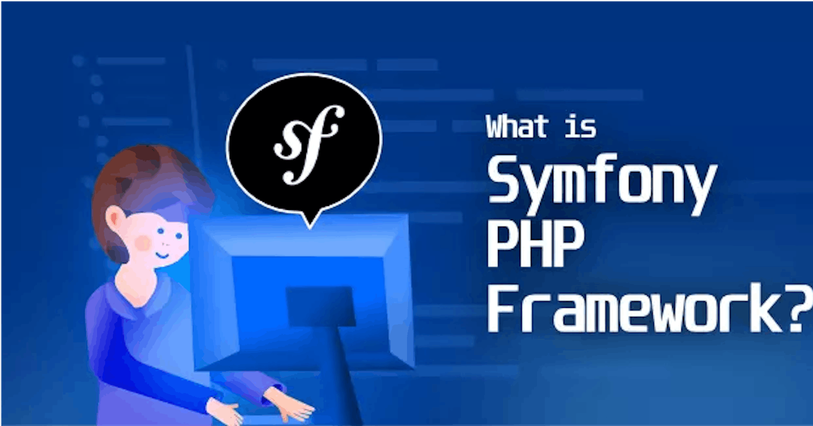 The Power of Symfony: How This PHP Framework Can Transform Your Web Development Projects