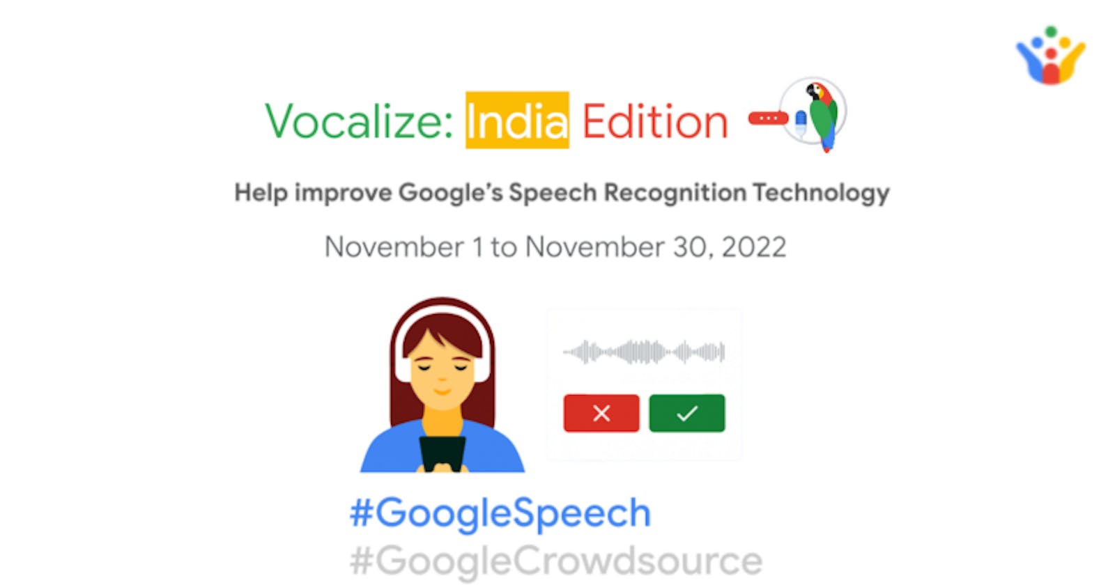 Vocalize: Indian languages Campaign! by Google Crowdsource