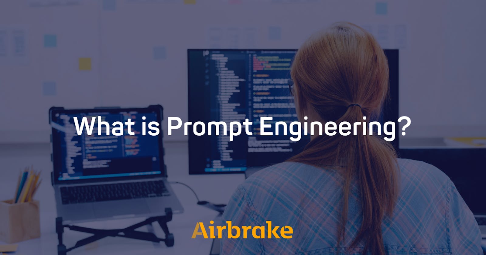 What is Prompt Engineering?