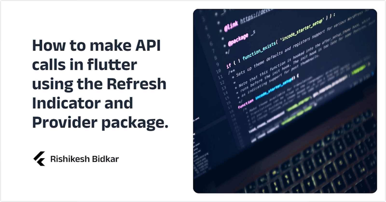 How to make API calls using the Refresh Indicator and Provider package in  Flutter.