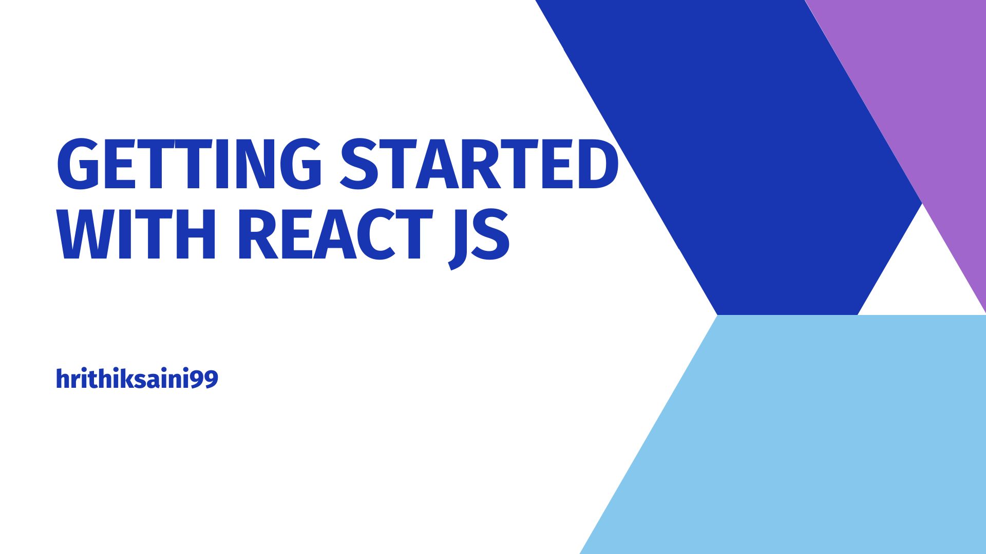 Getting Started With React Js