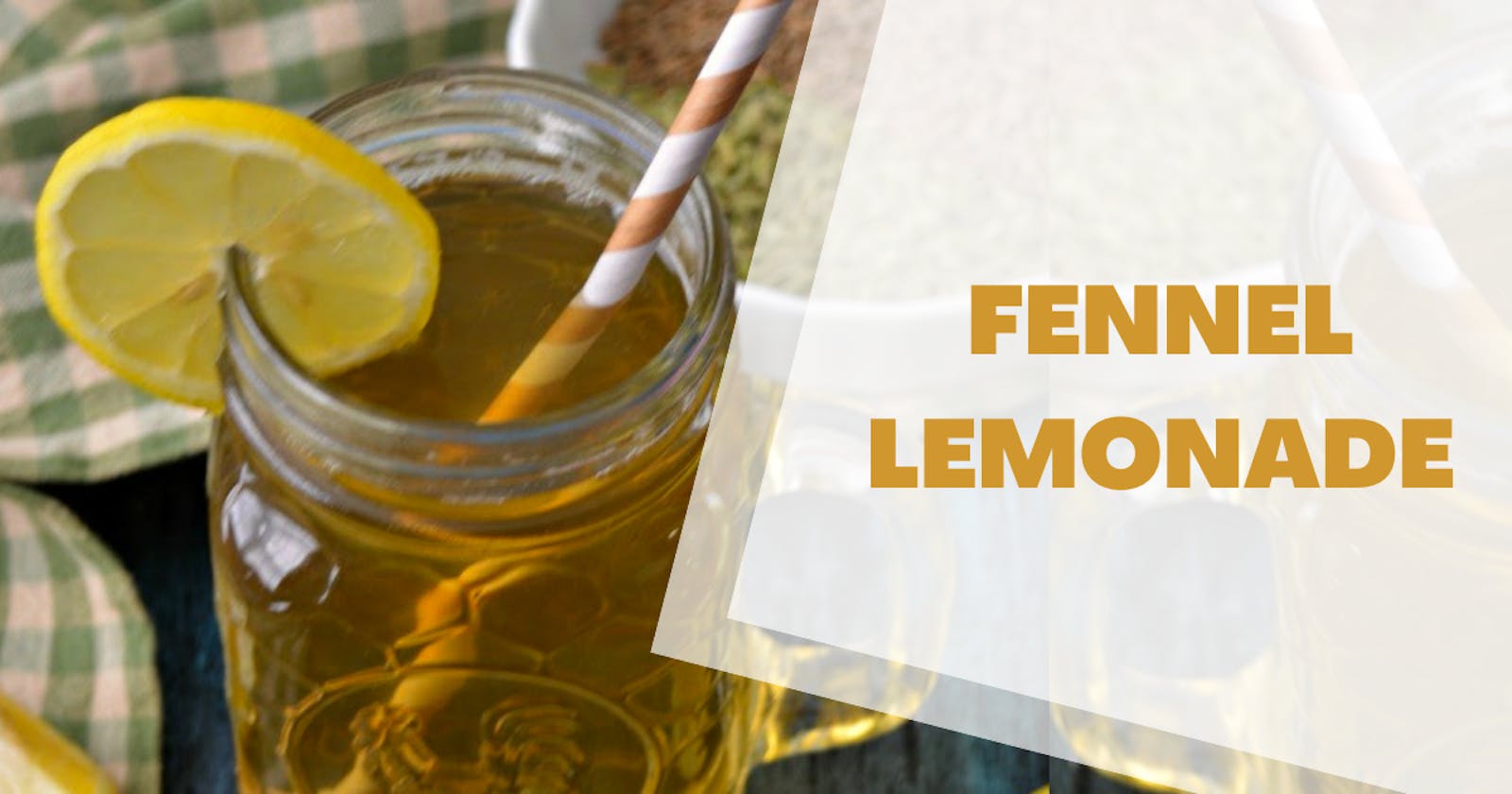 Hot Fennel Lemonade