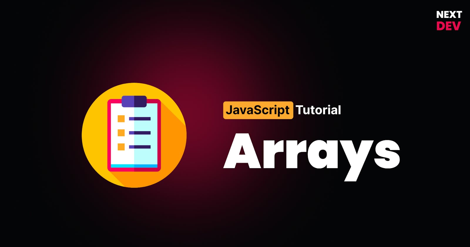 Understanding Arrays in JavaScript 🕹️