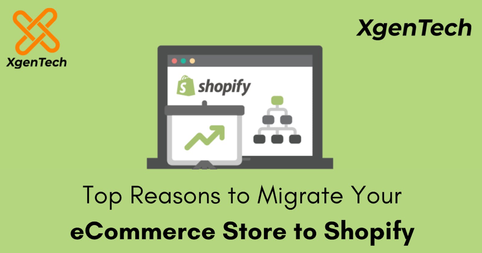 Reasons to Migrate Your eCommerce Business Store to Shopify