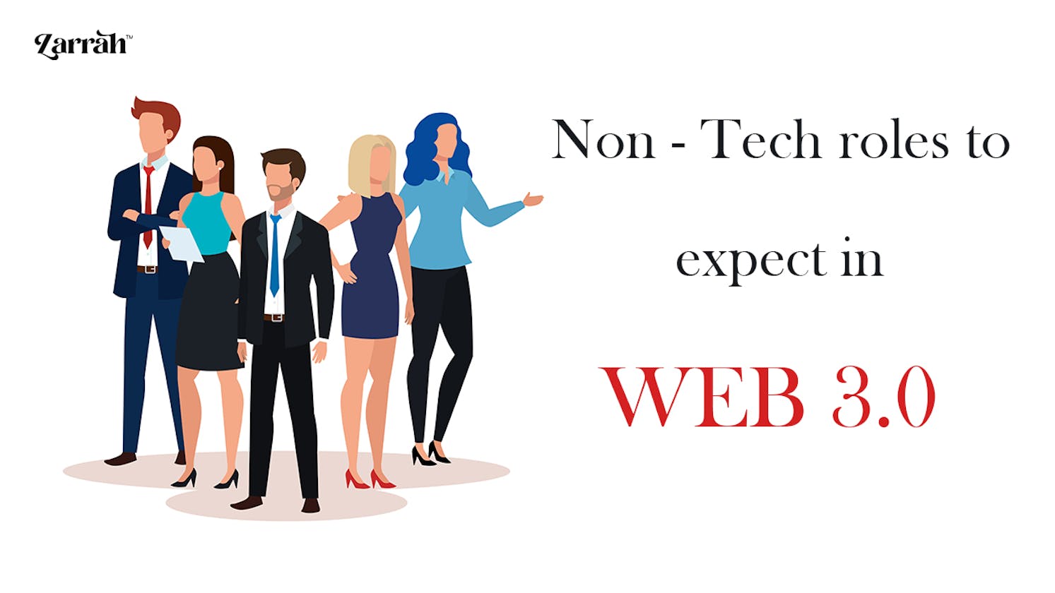 Non - Tech roles to expect in Web 3.0