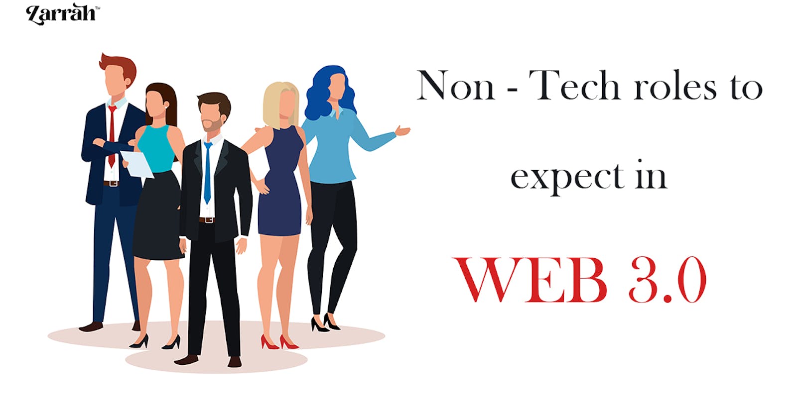 Non - Tech roles to expect in Web 3.0
