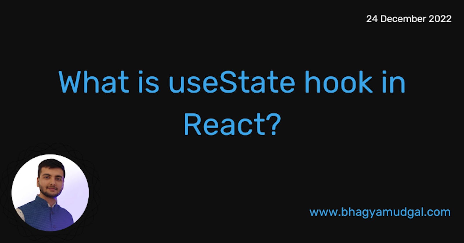 What is useState hook in React?