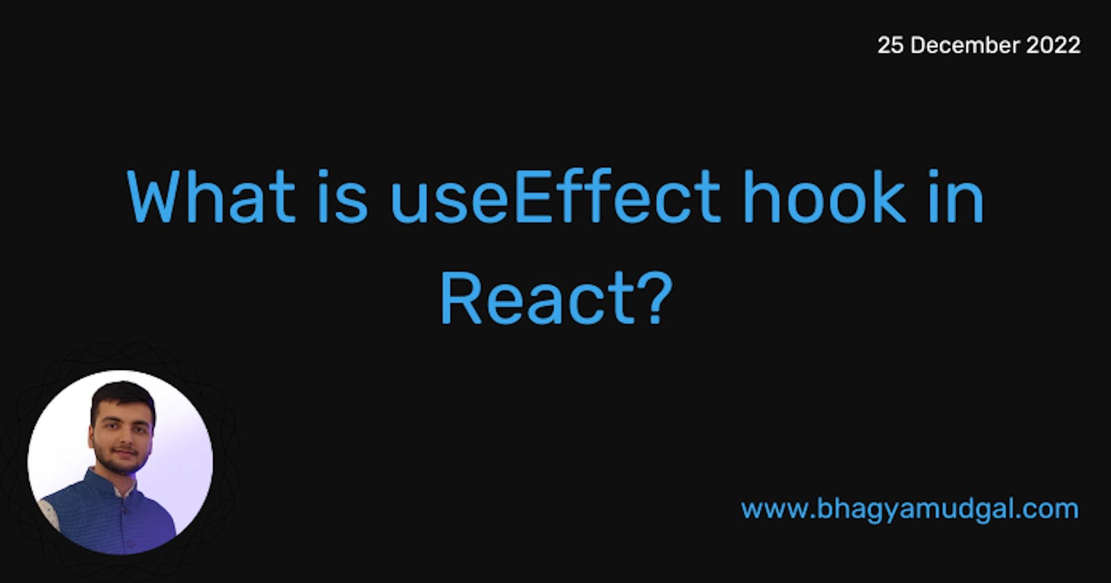 What is useEffect hook in React?