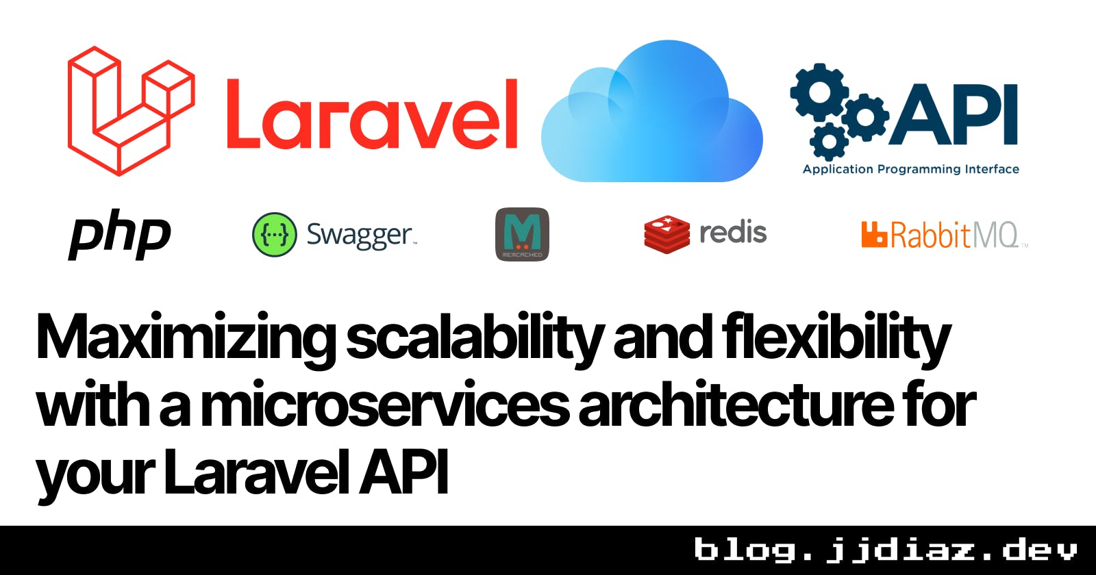 Maximizing scalability and flexibility with a microservices architecture for your Laravel API
