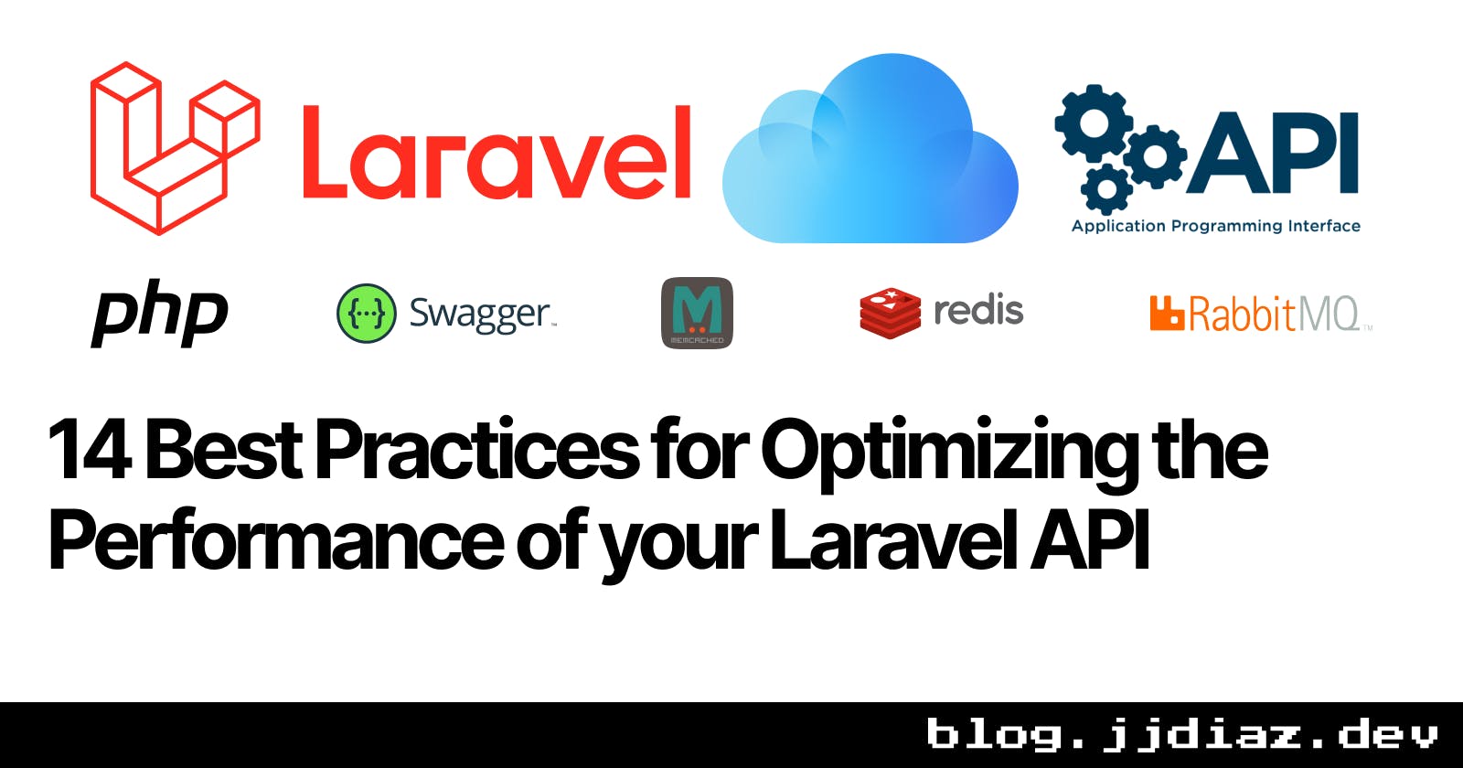 14 Best Practices for Optimizing the Performance of your Laravel API