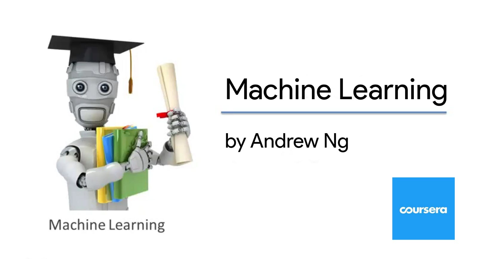 Machine Learning course by Andrew Ng