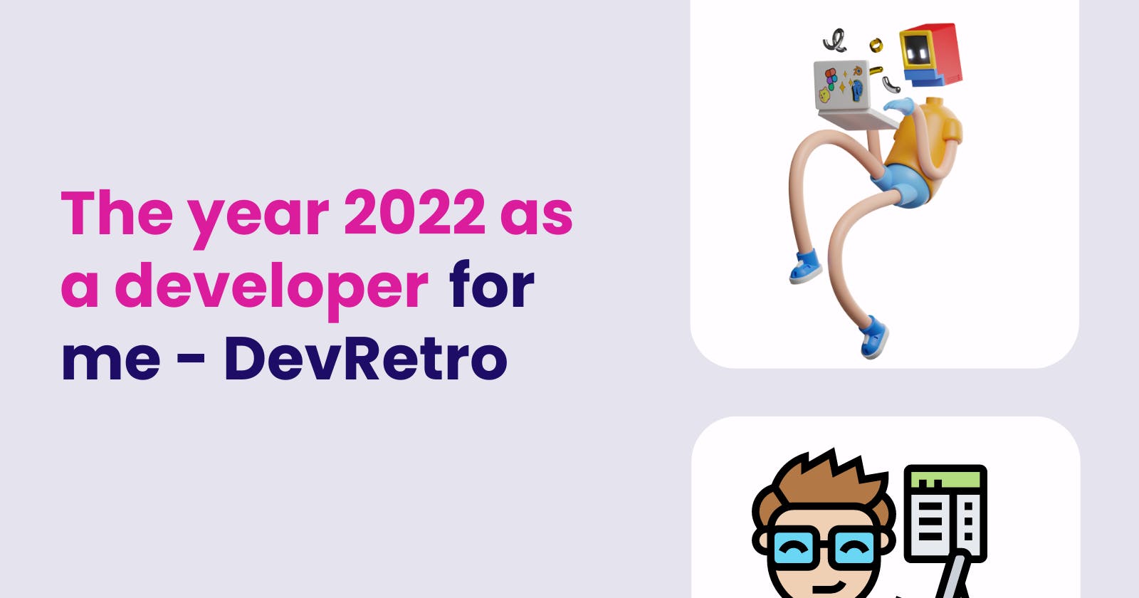 Looking back to year 2022 - DevRetro