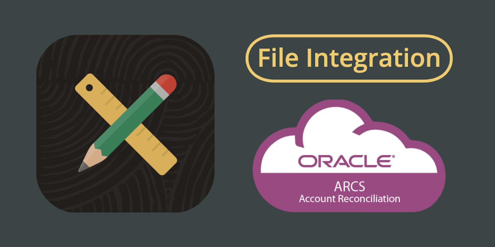 Oracle Cloud EPM Account Reconciliation (ARCS) File Integration With Oracle APEX