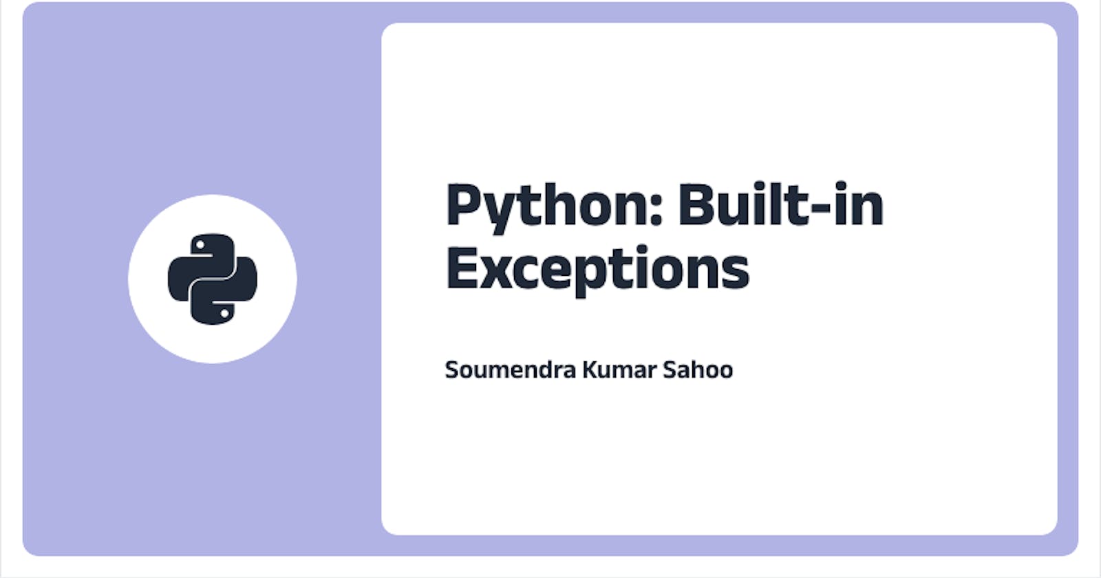 Understanding Python's Pre-Constructed Exceptions for Beginners
