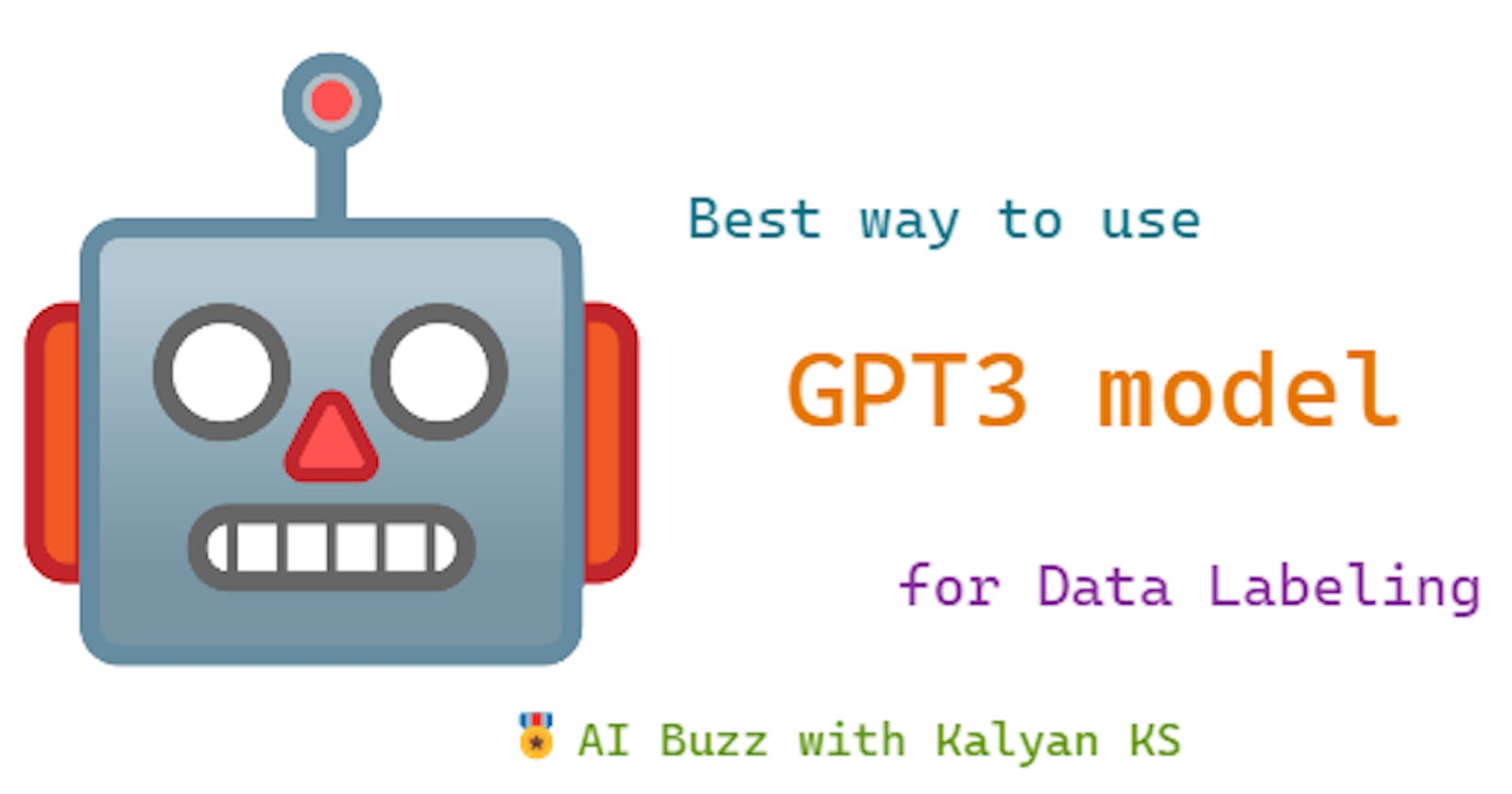 Exploring GPT3 - Best Way to Use GPT3 for Data Labeling (aka Data Annotation)