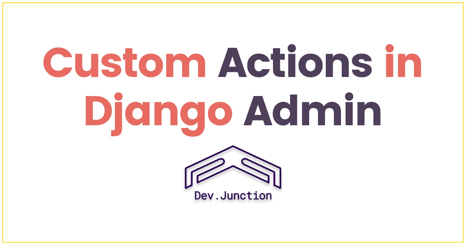 Django Admin 101: How to Add Custom Actions to the Model List View?