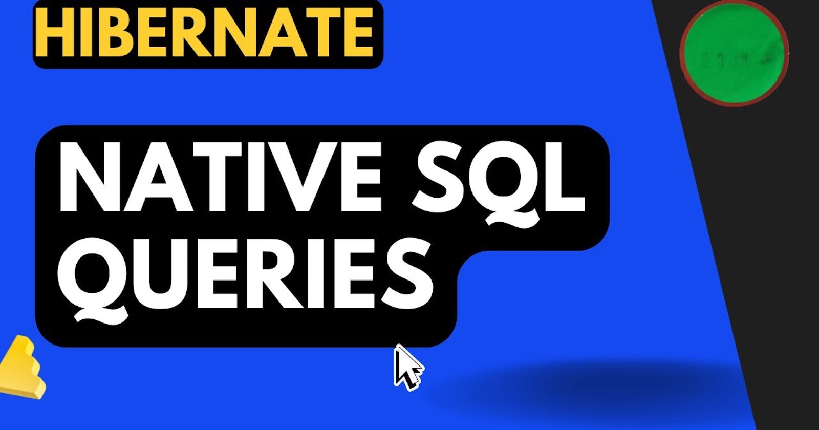 Hibernate Native SQL Query Example