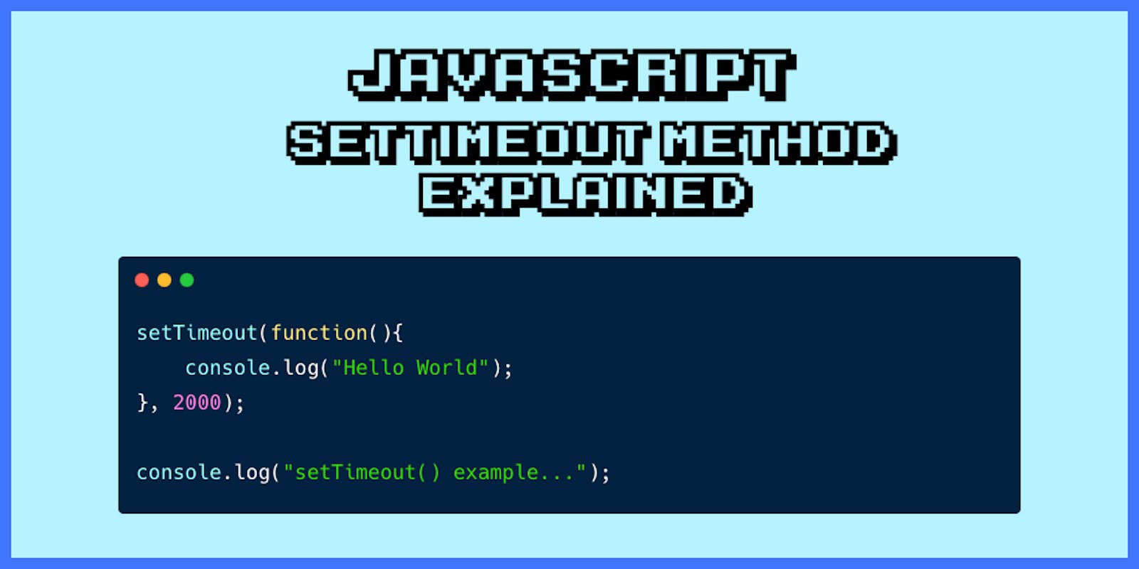 Window setTimeout() in JavaScript